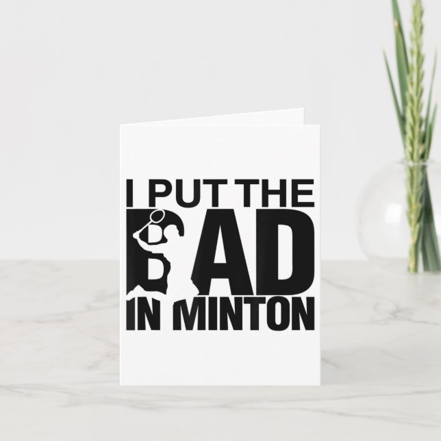 Carte Je Mets Le Mauvais Dans Badminton  (Devant)