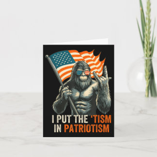 Carte Je mets le « tisme » dans le drapeau Bigfoot USA p