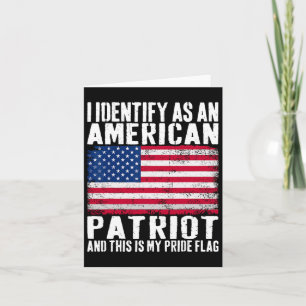 Carte Je M'Identifie Comme Patriote Américain C'Est Ma F