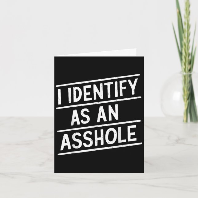 Carte Je M'Identifie Comme Un Trou Drôle Mème De Sarcasm (Devant)