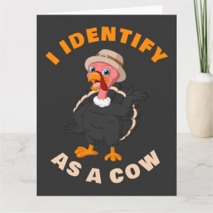 Carte Je m'identifie comme vache : Dessin de Thanksgivin