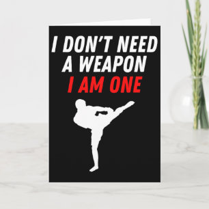 Carte Je n'ai pas besoin d'une arme, j'en suis une. Arts