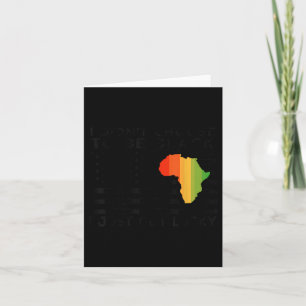 Carte Je N'Ai Pas Choisi D'Être Noir Je Viens D'Avoir De