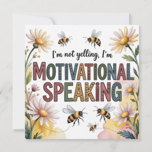 Carte Je ne crie pas, je fais un discours de motivation