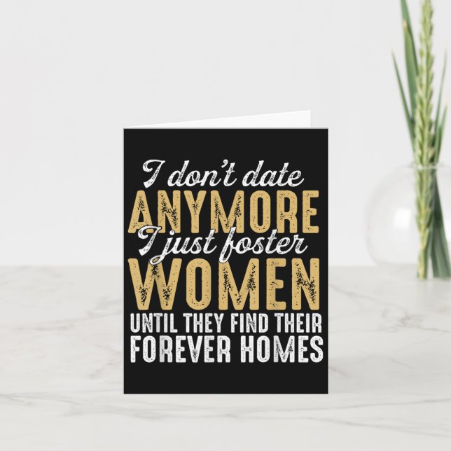 Carte Je Ne Date Plus Juste Pour Encourager Les Femmes J (Devant)