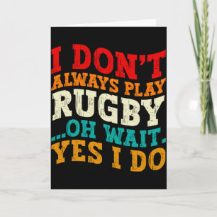 Carte Je Ne Joue Pas Toujours Au Rugby Oh Attendez Oui J