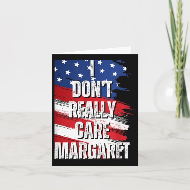 Carte Je Ne M'Occupe Pas Vraiment Margaret Funny Jd Vanc (Devant)