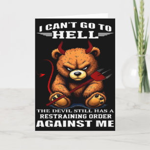 Carte Je ne peux pas aller en enfer le diable a toujours