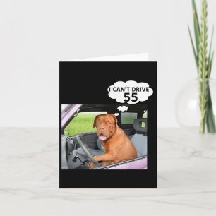 Carte Je ne peux pas conduire 55 Drôle cadeau