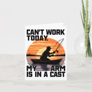 Carte Je ne peux pas travailler aujourd'hui Mon bras est