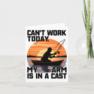 Carte Je ne peux pas travailler aujourd'hui Mon bras est