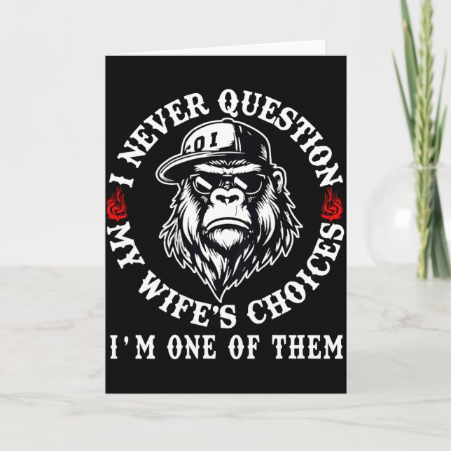 Carte Je ne remets jamais en question les choix de ma fe (Devant)