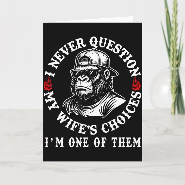 Carte Je ne remets jamais en question les choix de ma fe (Devant)
