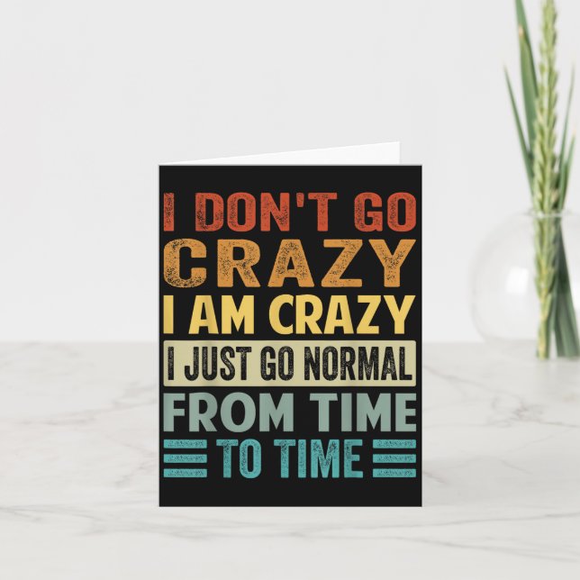 Carte Je Ne Suis Pas Fou Je Suis Fou Normal - Drôle (Devant)