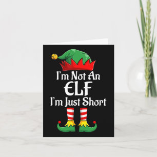 Carte Je ne suis pas un elfe Je suis juste un court méch