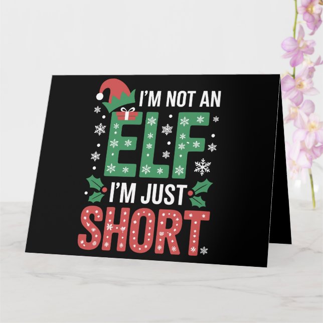 Carte Je Ne Suis Pas Un Elfe Juste De Courtes Noël Drôle (Orchidée)