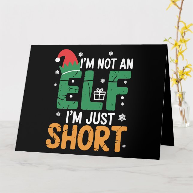 Carte Je Ne Suis Pas Un Elfe Juste De Courtes Noël Drôle (Fleur jaune)