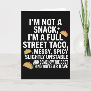 Carte Je ne suis pas un snack, je suis un vrai taco de r