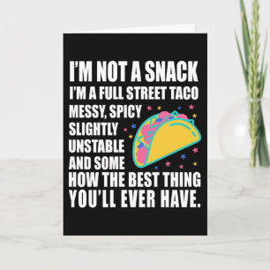 Carte Je ne suis pas un snack, je suis un vrai taco de r