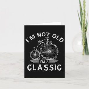 Carte Je ne suis pas vieux, je suis un père à bicyclette