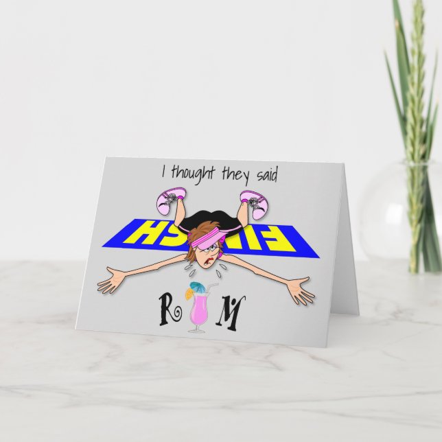 Carte Je Pensais Qu'Ils Ont Dit Rum - Femme (Devant)