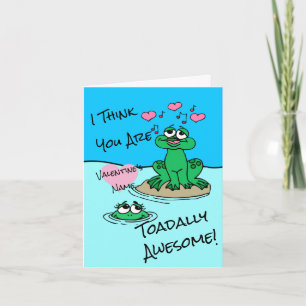 Carte Je pense que vous êtes Toadally Awesome Frog Valen