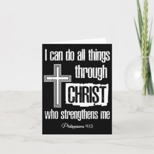 Carte Je Peux Faire Tout Par Le Christ Qui Renforce