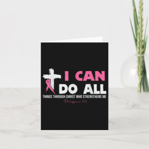 Carte Je peux faire toutes choses par le Christ Cancer d