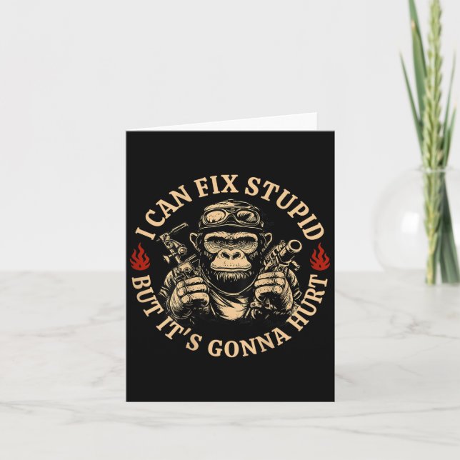 Carte Je peux réparer Stud mais ça va faire mal à Monkey (Devant)