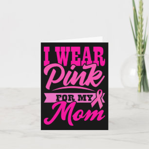 Carte Je porte du rose pour ma mère Journée mondiale con