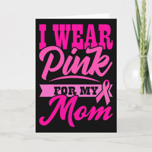 Carte Je porte du rose pour ma mère Journée mondiale con