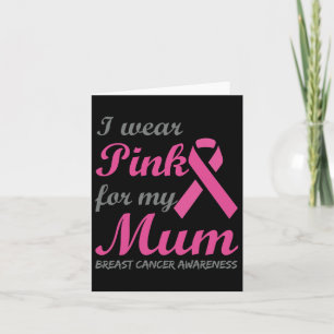 Carte Je Porte Du Rose Pour Ma Mère Ribbon Cancer Du Sei