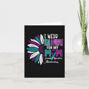 Carte Je Porte Le Turquoise Et Le Violet Pour Ma Mère Su
