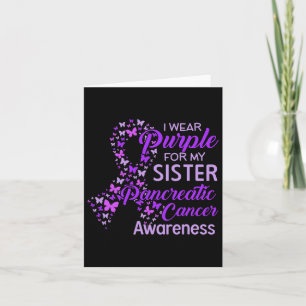Carte Je Porte Le Violet Pour Ma Soeur Cancer Pancréatiq