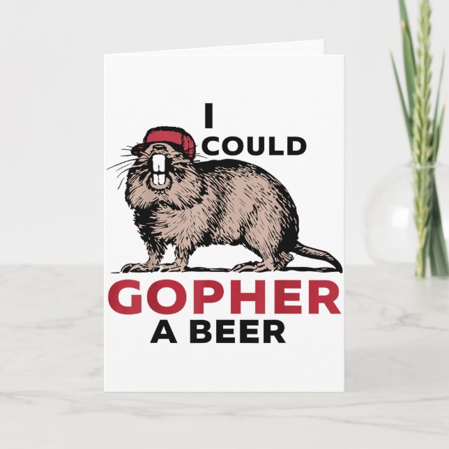 Carte Je pourrais gopher une bière  (Devant)