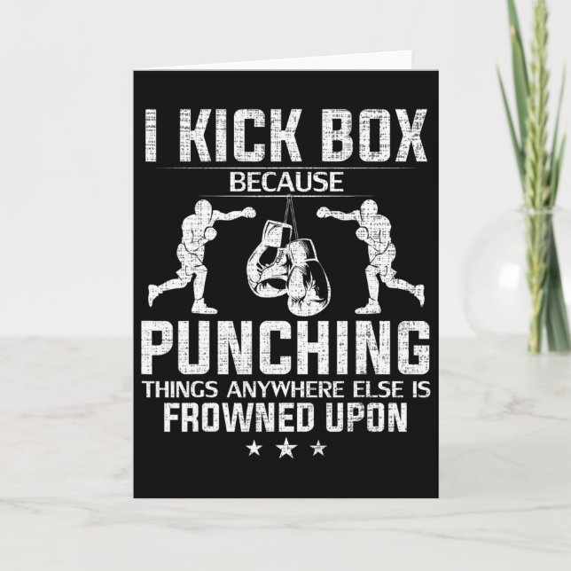 Carte Je pratique le kick-boxing parce que les coups de  (Devant)