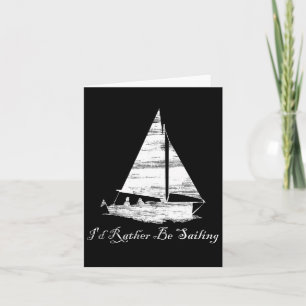 Carte Je préfère naviguer en bateau à voile