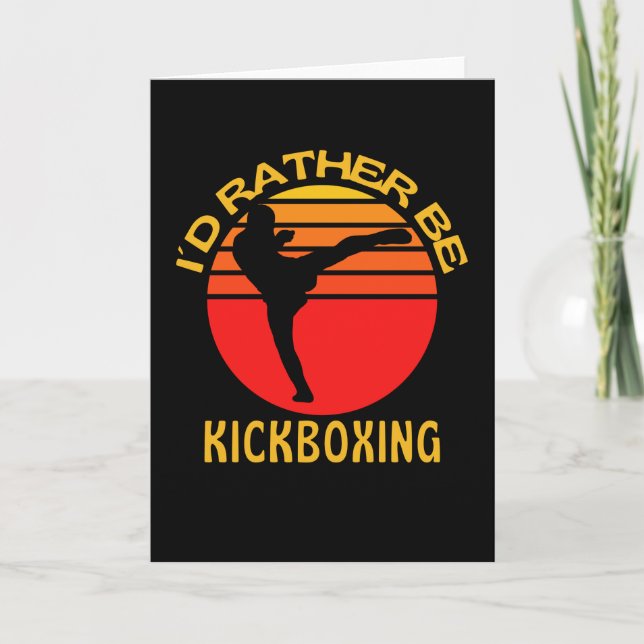 Carte Je Préférerais Être Kickboxer Kickboxer (Devant)