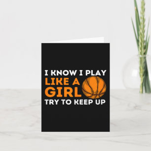 Carte Je Sais Que Je Joue Comme Une Fille Essaie De Cont