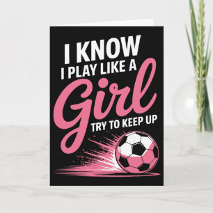Carte Je sais que je joue comme une fille T-shirt de spo