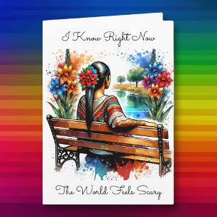 Carte Je sais que le monde fait peur   Amitié