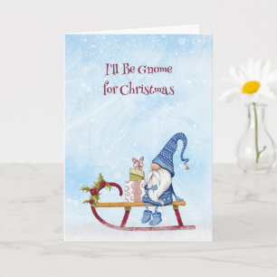 Carte Je serai Gnome pour Noël Punny personnalisable