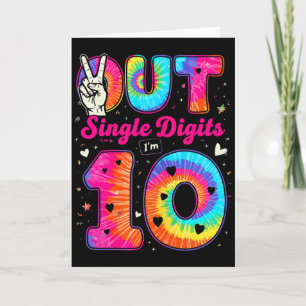 Carte Je suis 10 chiffres Tie Dye Peace Out Chiffres uni