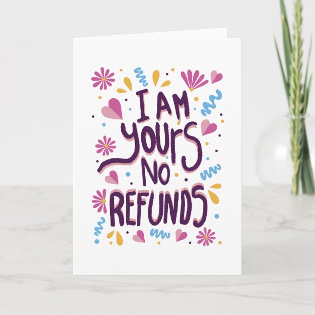 Carte Je suis à vous Pas de remboursement (Devant)