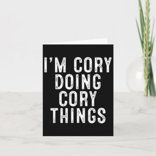 Carte Je suis Cory faisant des choses de Cory drôle d'an