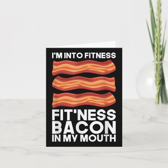 Carte Je Suis Dans La Bacon De Fitness Dans Ma Bouche T  (Devant)