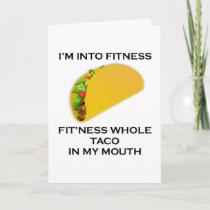Carte Je suis dans le taco de forme physique