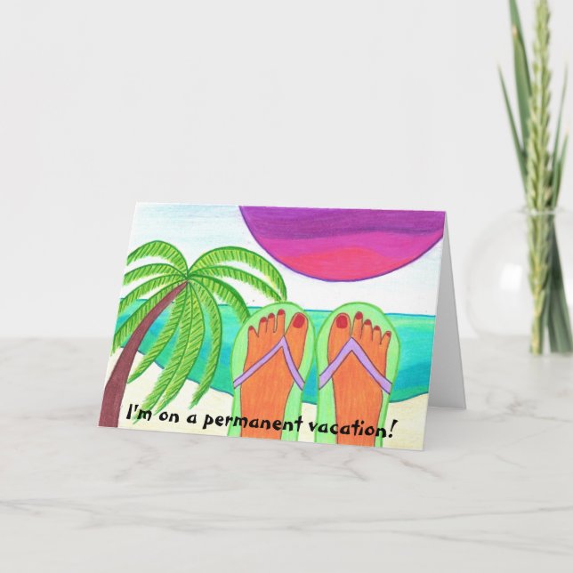 Carte Je suis des vacances permanentes… (Devant)