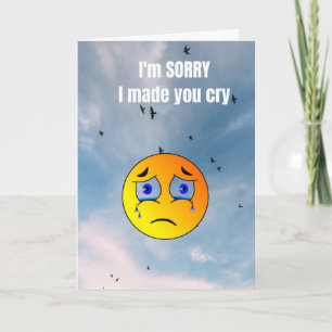 Carte Je suis désolé de t'avoir fait pleurer.