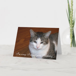 Carte Je suis désolé que j'aie manqué votre anniversaire